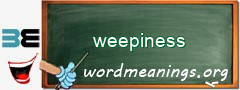 WordMeaning blackboard for weepiness